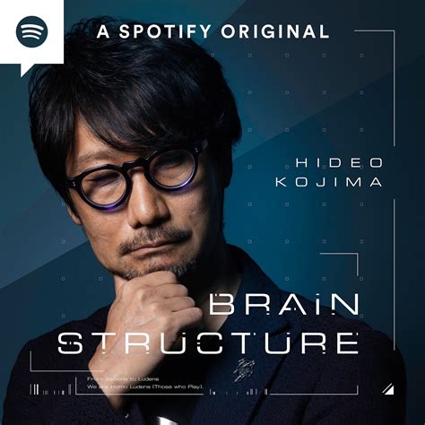 Kojima announces Brain Structure: A Hideo Kojima Podcast