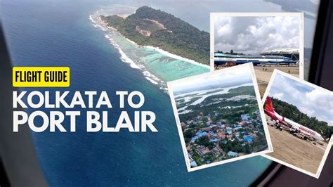 Kolkata to Port Blair - 2 ways to travel via train, plane, and ferry