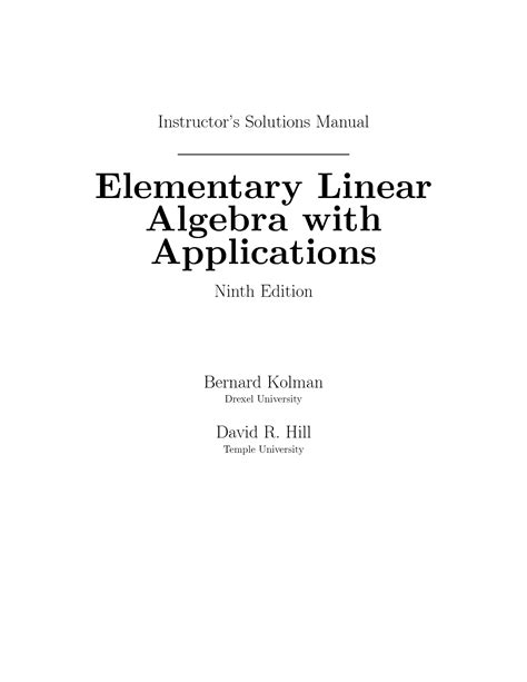 Kolman hill elementary linear algebra solutions manual. - Journée dans la vie d'annie moore.