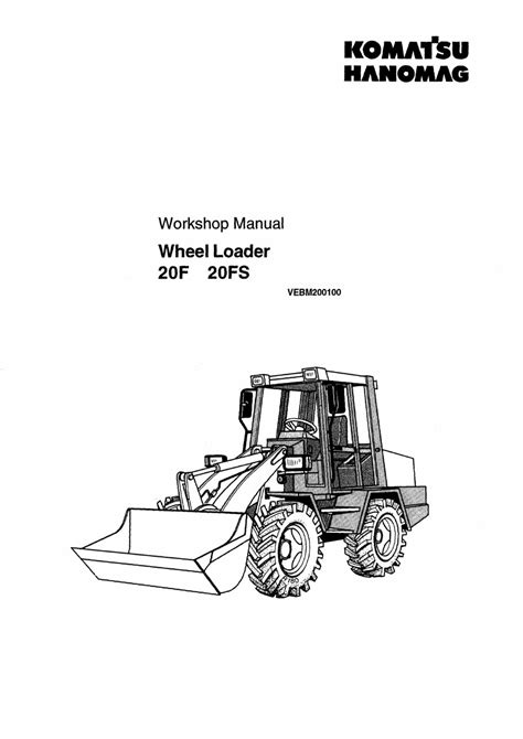 Komatsu 20f 20fs wheel loader service repair workshop manual download. - 1967 john deere 110 lawn tractor operator manual.