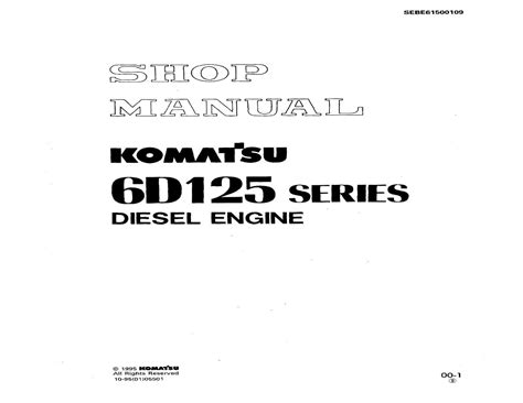 Komatsu 6d125 1 diesel engine service repair manual. - Cub cadet 102 service manual free.