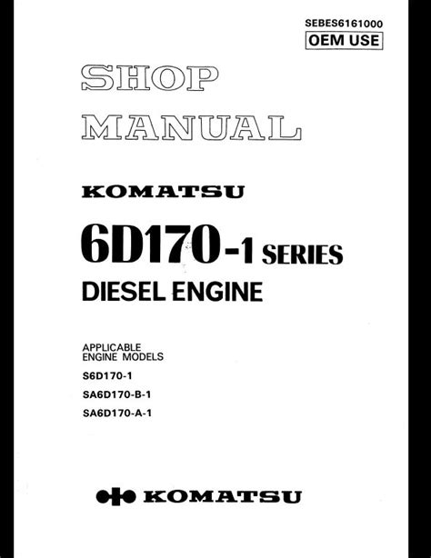 Komatsu 6d170 1 series diesel engine service repair workshop manual. - Komatsu pc200 6 pc200lc 6 pc210lc 6 pc220lc 6 pc250lc 6 hydraulic excavator workshop service repair manual.