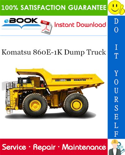 Komatsu 860e 1k dump truck service repair workshop manual sn a30031 up. - Die rechtsstellung der behinderten in werkstätten für behinderten.