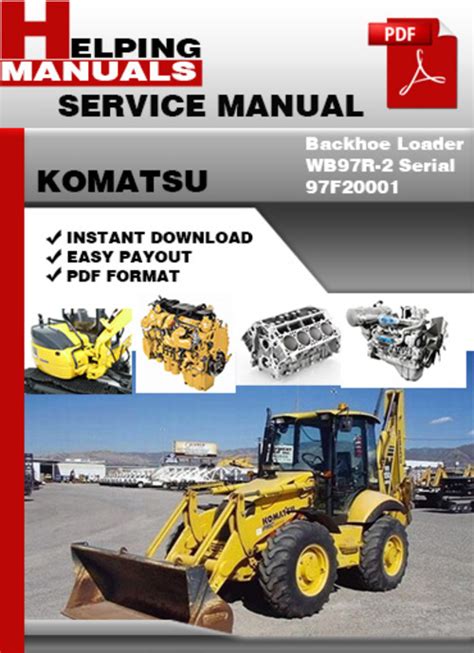 Komatsu backhoe loader wb97r 2 serial 97f20001 factory service repair manual. - Manuali di officina auto holden jackaroo.