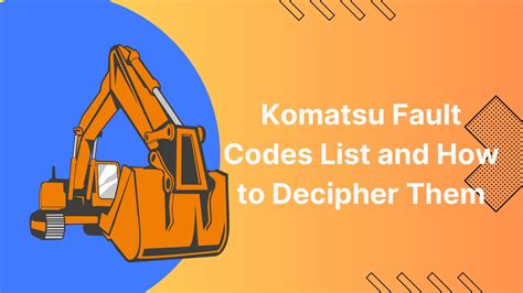 Komatsu code ca1922.  Our guide explains red, yellow & green lights to keep your ...