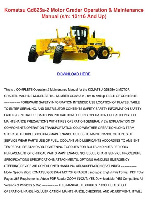 Komatsu gd825a 2 motor grader operation maintenance manual s n 12051 and up. - The cat owners manual operating instructions troubleshooting tips and advice on lifetime maintenance.