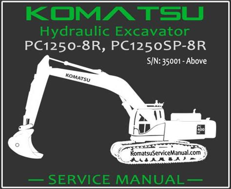 Komatsu pc1250 8r pc1250sp 8r hydraulic excavator service repair shop manual sn 35001 and up. - Martin laird into the silent land.