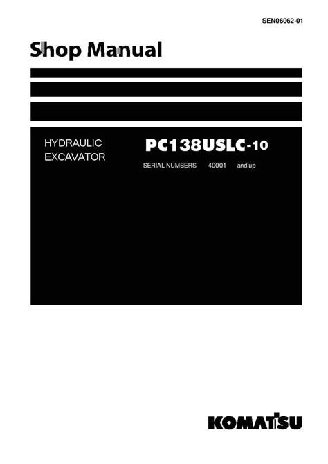 Komatsu pc138uslc 10 hydraulic excavator service manual. - National geographic world history textbook online.