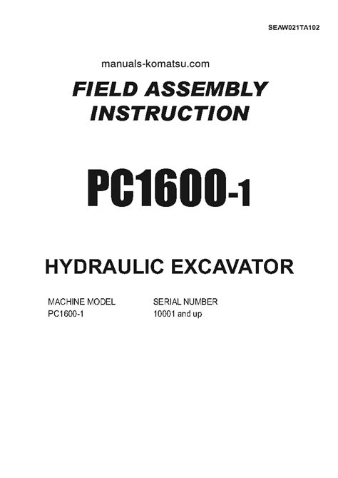 Komatsu pc1600 1 field assembly manual. - Entre la mufa y el miedo.