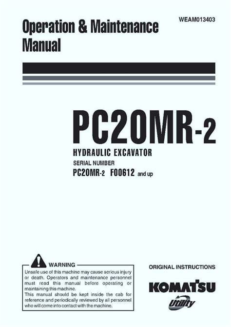 Komatsu pc20mr 2 hydraulic excavator service repair manual operation maintenance manual. - Cms claims processing manual chapter 12.