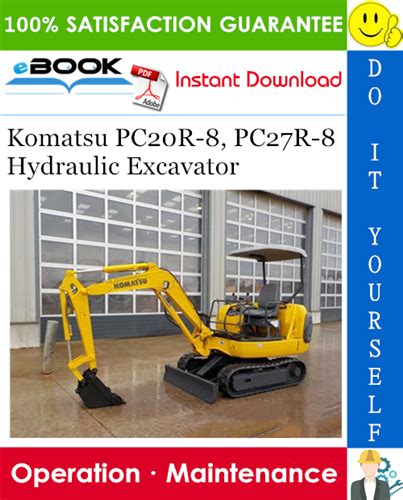 Komatsu pc20r 8 pc27r 8 hydraulic excavator operation and maintenance manual download. - Linaje de hortun de salazar, señor de la torrede allende, 1400-1943.