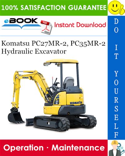 Komatsu pc27mr 2 pc35mr 2 hydraulic excavator operation maintenance manual. - Vector mechanics for engineers dynamics 9th edition solution manual download.