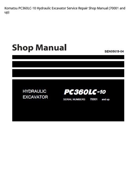 Komatsu pc360lc 10 hydraulic excavator service manual 70001. - Ford transit workshop manual egr valve.