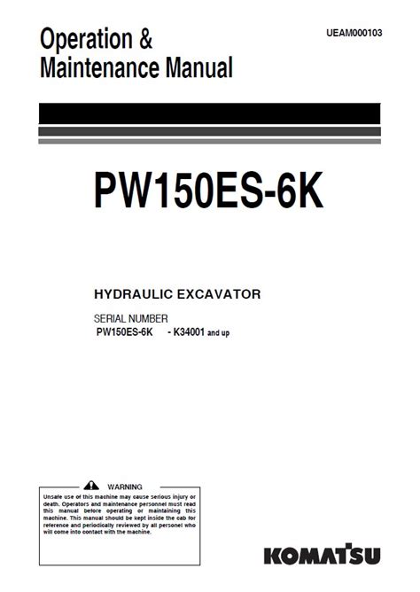 Komatsu pw150es 6k hydraulic excavator service repair workshop manual download sn k30001 and up k34001 and up. - Tras la huella de bernardo riquelme en inglaterra.