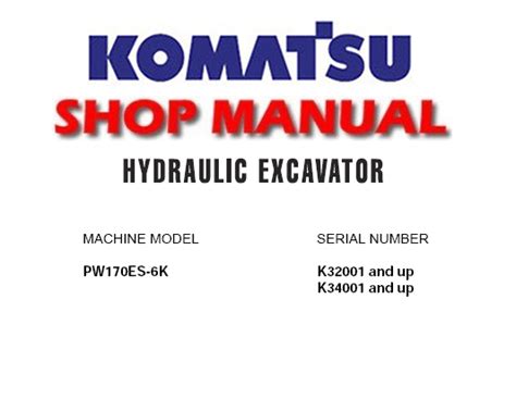 Komatsu pw170es 6k hydraulic excavator service repair workshop manual download sn k32001 k34001 and up. - Yamaha psr19 psr 19 psr 19 manual de servicio completo.