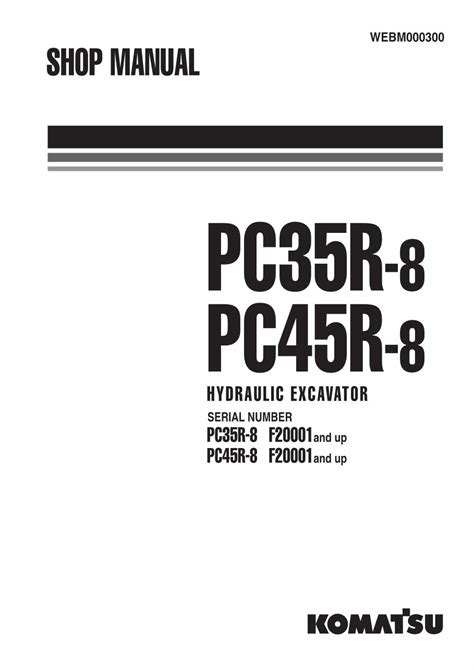 Komatsu service pc35r 8 pc45r 8 shop manual repair book 1. - Manuale di riparazione di briggs e stratton.