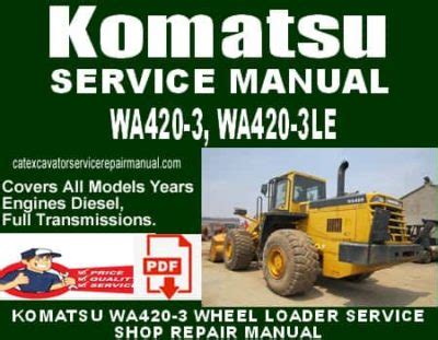 Komatsu service wa420 3le shop manual wheel loader workshop repair book. - Electric circuits 9th edition nilsson solution manual scribd.