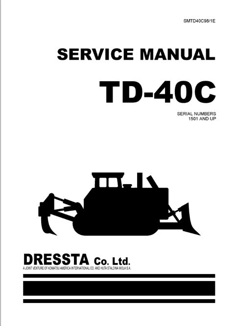 Komatsu td 40c dozer service shop manual. - Manual delonghi esam 6620 coffee maker.