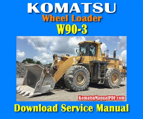 Komatsu w90 3 wheel loader service repair workshop manual download sn 70001 and up. - Manuale di officina triumph tiger 955.