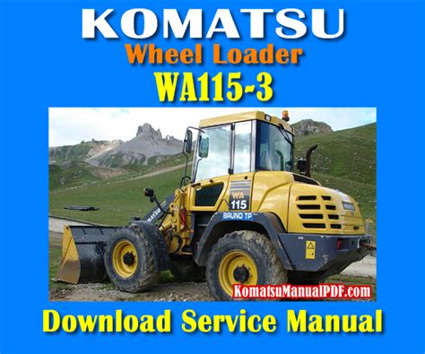 Komatsu wa115 3 wheel loader service shop repair manual. - Qca level guide year 5 2004.