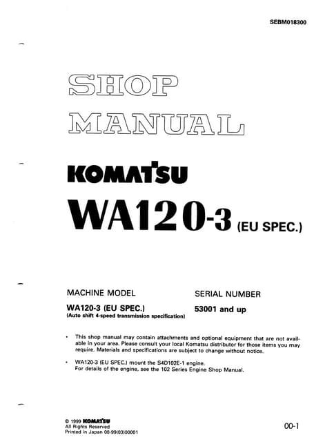 Komatsu wa120 3 eu spec radlader service reparatur werkstatthandbuch sn 53001 und höher. - Chemical reaction engineering fogler solution manual 4th.