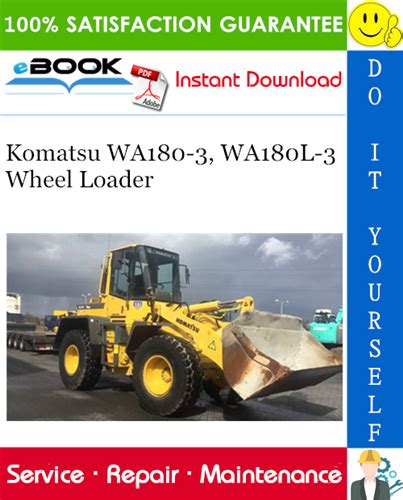 Komatsu wa180 3 wa180l 3 wheel loader service shop repair manual. - V.v.s., vy, vato, sakelika (fer, pierre, ramification).