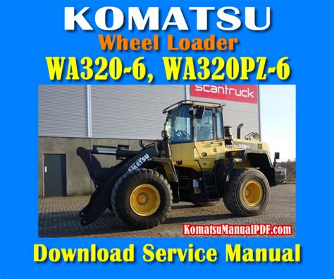 Komatsu wa320 6 wa320pz 6 radlader service reparatur fabrikhandbuch instant sn 70001 und höher. - Tecumseh vector synergy 55 repair manuals.