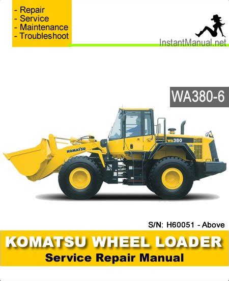 Komatsu wa380 6 wheel loader service repair workshop manual download sn h60051 and up. - Yates moore and starnes guide answers.