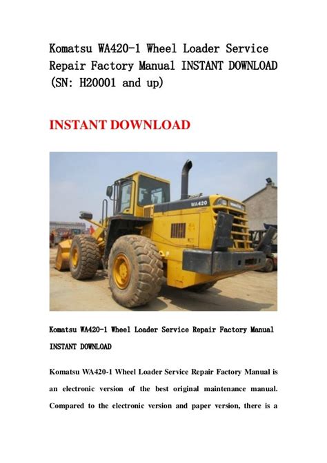 Komatsu wa420 1 wheel loader service repair manual 10001 and up. - User manual for mi a100 phone on.