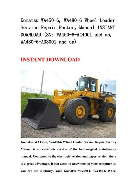 Komatsu wa450 6 wa480 6 wheel loader service repair manual a44001 and up a38001 and up. - North carolina med tech study guide.
