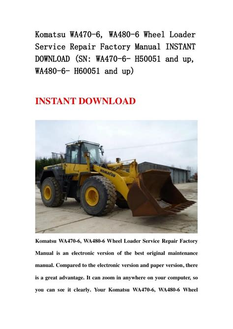 Komatsu wa470 6 wa480 6 wheel loader service repair manual operation maintenance manual download. - Crown macro tech 2400 user manual.