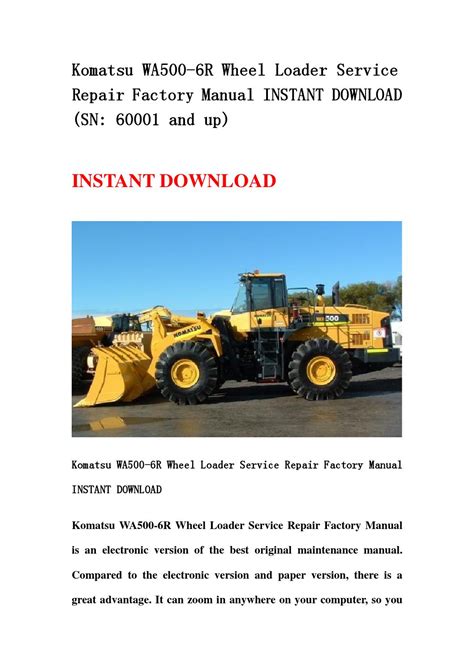 Komatsu wa500 6r wheel loader service repair workshop manual sn 55001 and up. - Intro to linear algebra solutions manual.