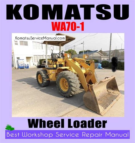 Komatsu wa70 1 wheel loader service repair manual download. - La nueva historia de empresas en américa latina y españa.