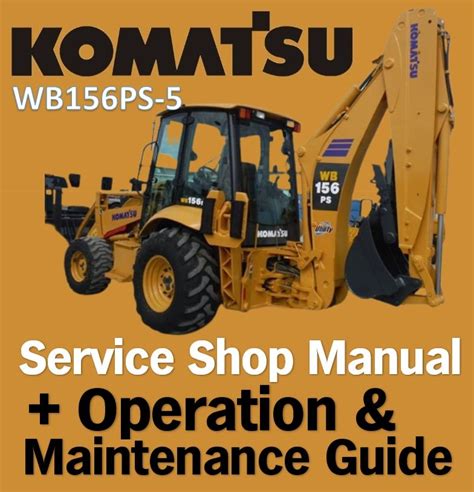 Komatsu wb156 5 wb156ps 5 baggerlader service reparatur handbuch betrieb wartung handbuch download. - 2007 42 troy bilt rider mower manual.