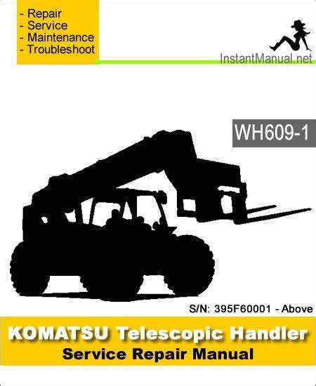 Komatsu wh609 wh716 telescopic handler service repair shop manual. - User acceptance testing a step by step guide pauline van goethem.