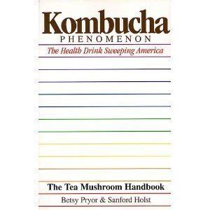 Kombucha phenomenon the health drink sweeping america the tea mushroom handbook. - Planning protection and optimization itil v3 intermediate capability handbook.