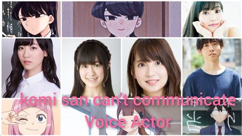 Hallo everyoneIn this video I will show you Anime Characters that has the same voice actor (seiyuu) as KOMI CAN'T COMMUNICATE characterso enjoy watching this.... 