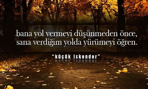 Komik Sözler Bana yol vermeyi düşünmeden önce Sana.. 