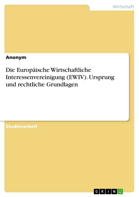 Kommentar zur europäischen wirtschaftlichen interessenvereinigung (ewiv). - Bullying a guide to research intervention and prevention.