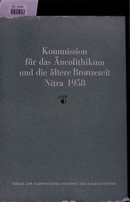Kommission für das äneolithikum und die ältere bronzezeit, nitra 1958. - Der übernahmerechtliche squeeze-out gemäss [paragraphen] 39a, 39b wpüg.