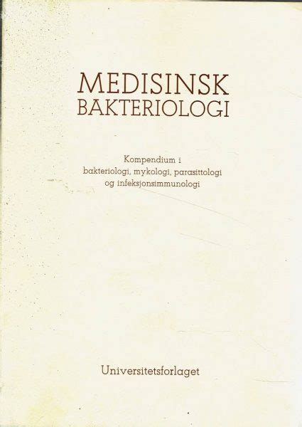Kompendium i medisinsk bakteriologi og serologi. - The kept woman will trent book 8.