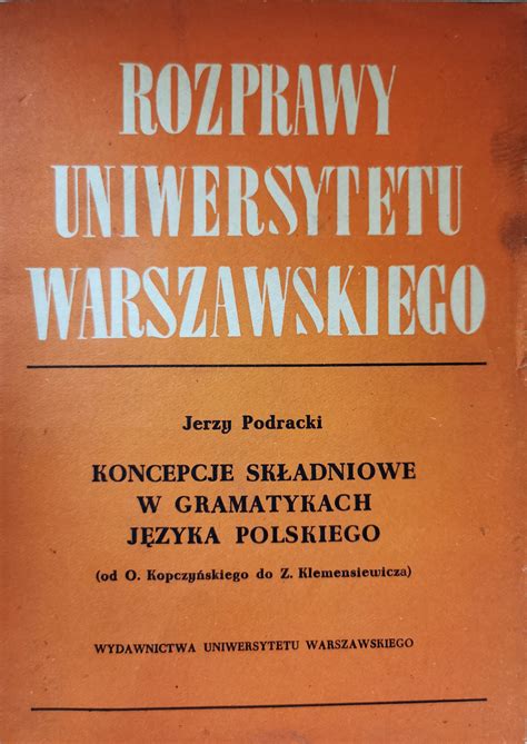 Koncepcje składniowe w gramatykach języka polskiego. - Pdf free ebook handbook of bureaucracy.