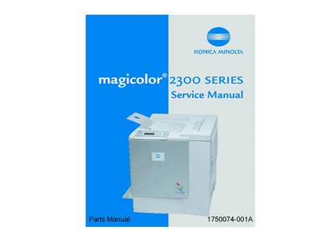 Konica minolta magicolor 2300 series service repair manual parts manual. - The will to learn a guide for motivating young people.