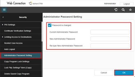 Konica minolta web connection default password.  In the administrator mode, select [Security] -...