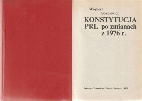Konstytucja prl po zmianach z 1976 r. - Studia nad uwarunkowaniami i regulacją agresji interpersonalnej.