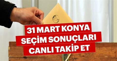 Konya çumra seçim sonuçları 2019
