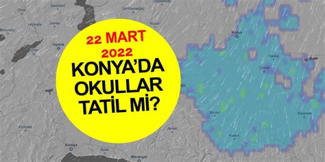 Konya 21 mart okullar tatil mi