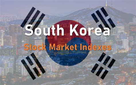 The main stock market index in South Korea (KOSPI) i