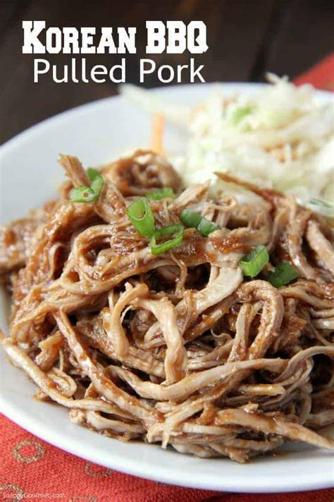 Korean BBQ Pulled Pork (Instant Pot or Slow Cooker) - Snappy …