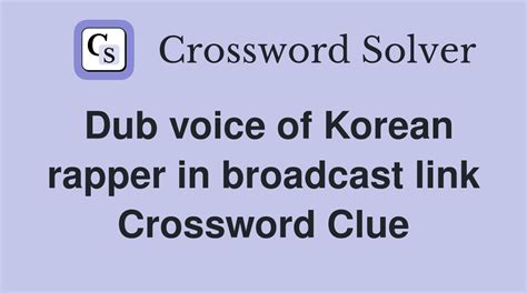 Korean Rapper Crossword Clue Wordplays.com